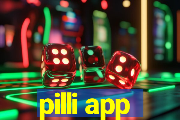 pilli app